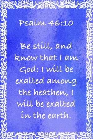 Psalm 46 10 10BL
